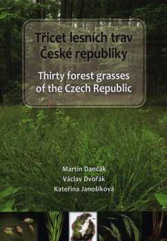 Třicet lesních trav České republiky