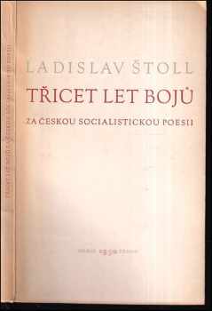 Třicet let bojů za českou socialistickou poesii
