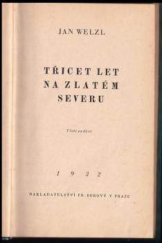 Jan Eskymo Welzl: Třicet let na zlatém severu