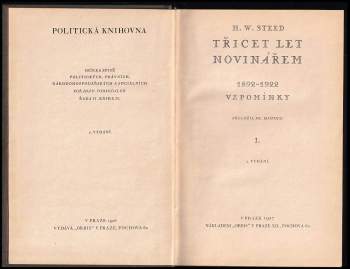 Henry Wickham Steed: Třicet let novinářem