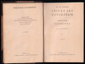 Henry Wickham Steed: Třicet let novinářem