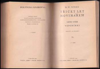 Henry Wickham Steed: Třicet let novinářem