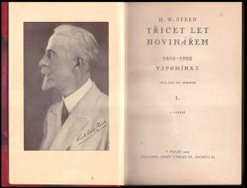 Henry Wickham Steed: Třicet let novinářem