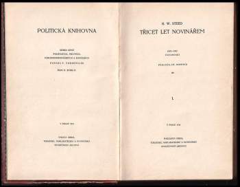 Henry Wickham Steed: Třicet let novinářem