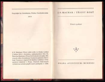 Josef Svatopluk Machar: Třicet roků