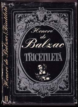 Honoré de Balzac: Třicetiletá