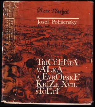 Třicetiletá válka a evropské krize 17. století