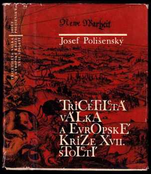 Třicetiletá válka a evropské krize 17. století
