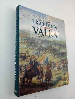 Petr Klučina: Třicetiletá válka