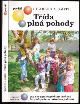 Charles A Smith: Třída plná pohody