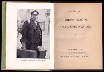 Jan Eskymo Welzl: Tridek jarojn en la Ora Nordo