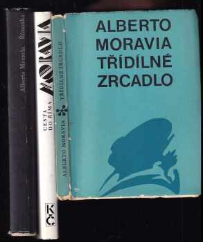 KOMPLET Alberto Moravia 3X Cesta do Říma + Třídílné zrcadlo + Římanka