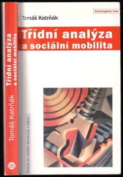 Třídní analýza a sociální mobilita