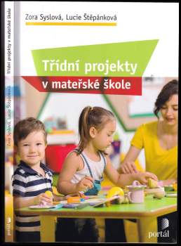 Třídní projekty v mateřské škole
