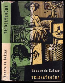 Tridsaťročná ; Ateistova omša - Honoré de Balzac (1967, Tatran) - ID: 336861