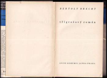 Bertolt Brecht: Třígrošový román