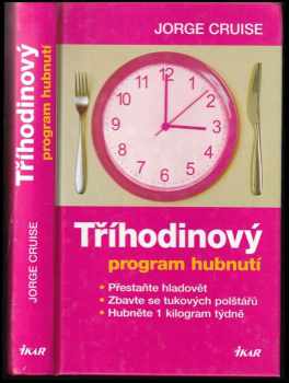 Jorge Cruise: Tříhodinový program hubnutí