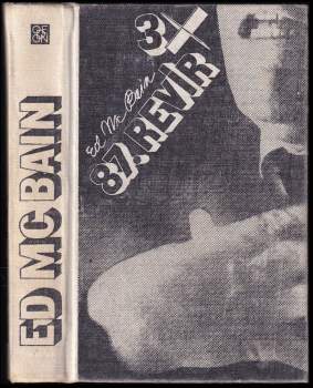 Ed McBain: Třikrát 87. revír