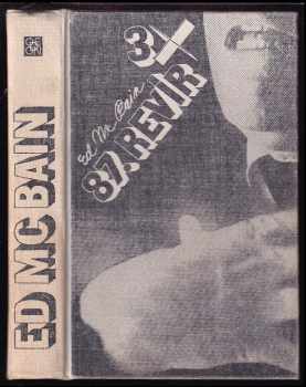 Ed McBain: Třikrát 87. revír