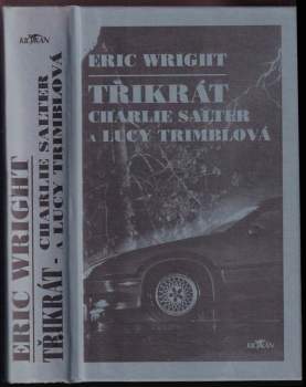 Třikrát Charlie Salter a Lucy Trimblová