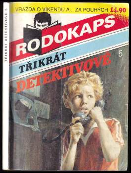 Třikrát detektivové