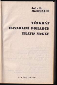 John Dann MacDonald: Třikrát havarijní poradce Travis McGee