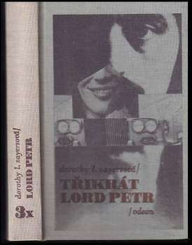Dorothy L Sayers: Třikrát lord Petr