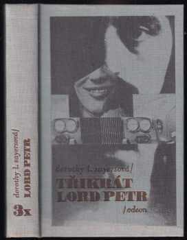 Dorothy L Sayers: Třikrát Lord Petr