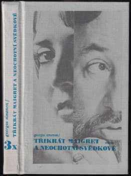 3x Maigret a neochotní svědkové