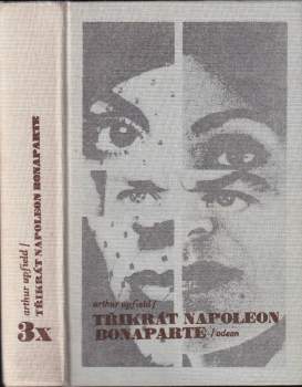 Arthur William Upfield: Třikrát Napoleon Bonaparte