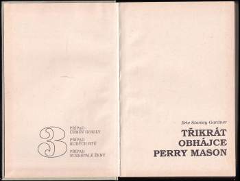 Erle Stanley Gardner: Třikrát obhájce Perry Mason