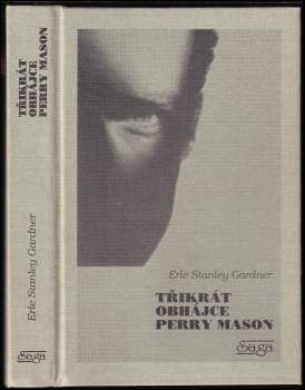 Erle Stanley Gardner: Třikrát obhájce Perry Mason