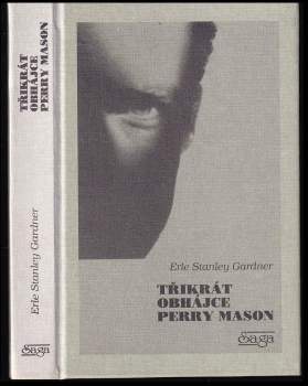 Erle Stanley Gardner: Třikrát obhájce Perry Mason