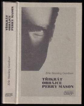 Erle Stanley Gardner: Třikrát obhájce Perry Mason