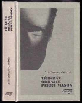 Třikrát obhájce Perry Mason : Případ úsměv gorily - Erle Stanley Gardner (1993, Saga) - ID: 704687