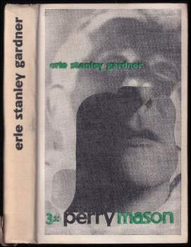 Erle Stanley Gardner: Třikrát Perry Mason