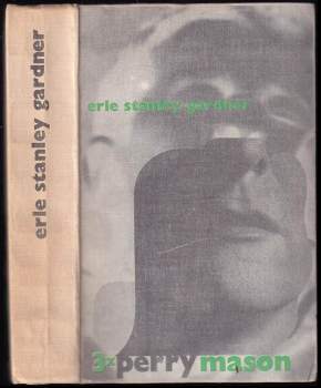 Erle Stanley Gardner: Třikrát Perry Mason