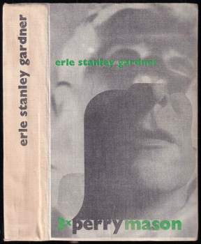 Erle Stanley Gardner: Třikrát Perry Mason