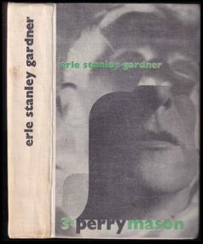 Erle Stanley Gardner: Třikrát Perry Mason