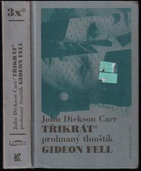 Třikrát prohnaný tlouštík Gideon Fell