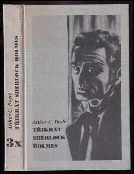 Třikrát Sherlock Holmes