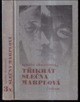 3x slečna Marplová : Není kouře bez ohýnku. Mrtvá v knihovně. Kapsa plná žita - Agatha Christie (1991, Odeon) - ID: 680409