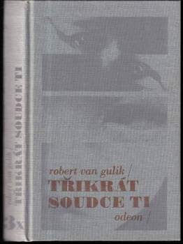 Třikrát soudce Ti