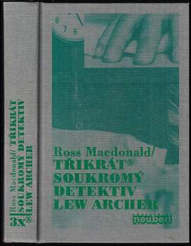 Třikrát soukromý detektiv Lew Archer