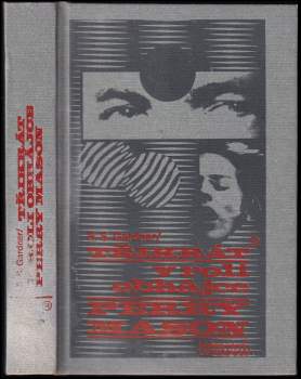 Erle Stanley Gardner: Třikrát v roli obhájce Perry Mason