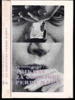 3x za obhajobu Perry Mason : Případ sličné siluety - Erle Stanley Gardner (1983, Odeon) - ID: 794265