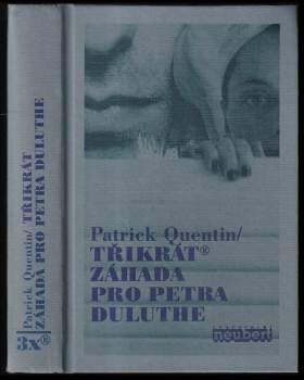 Třikrát záhada pro Petra Duluthe