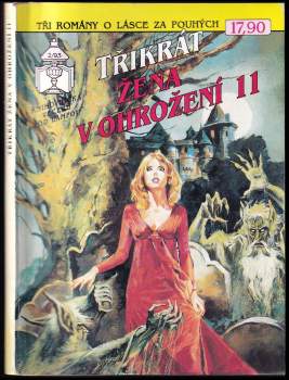 Třikrát - Žena v ohrožení 11 2/93