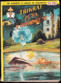 Třikrát Žena v ohrožení 2