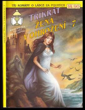 Třikrát Žena v ohrožení